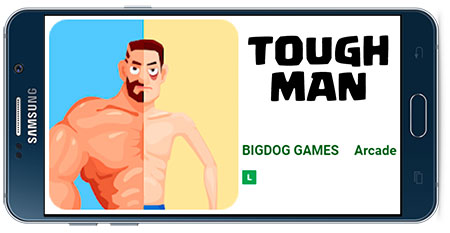 دانلود بازی اندروید مرد سخت Tough Man v1.01