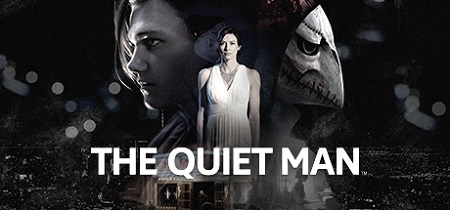 دانلود بازی اکشن و ماجرایی THE QUIET MAN نسخه CODEX