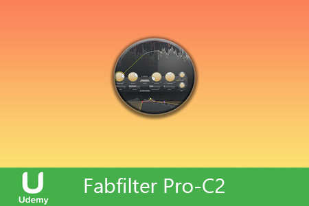 دانلود دوره آموزشی Fabfilter Pro-C2 complete tutorial