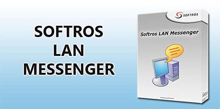دانلود پیام رسان تحت شبکه Softros LAN Messenger v9.5.5