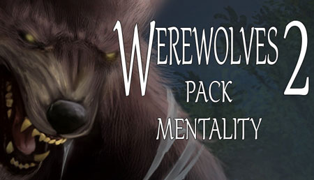 دانلود بازی کامپیوتر Werewolves 2 Pack Mentality نسخه Portable