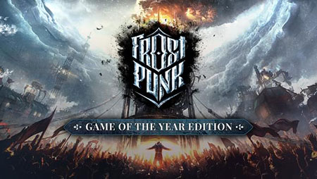 دانلود بازی Frostpunk Game Of the Year Edition v1.6.1 نسخه GOG