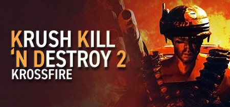 دانلود بازی Krush Kill ‘N Destroy 2: Krossfire نسخه TiNYiSO
