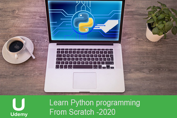 دانلود فیلم آموزشی Learn Python programming From Scratch 2020