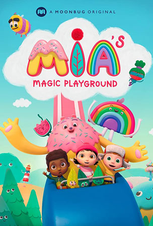 دانلود انیمیشن سریالی Mia’s Magic Playground