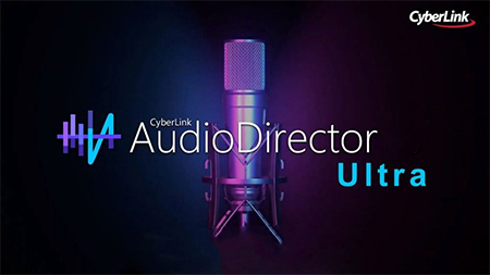 دانلود نرم افزار CyberLink AudioDirector Ultra v12.4.2906.0