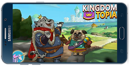 دانلود بازی اندروید Kingdomtopia: The Idle King v1.0.4