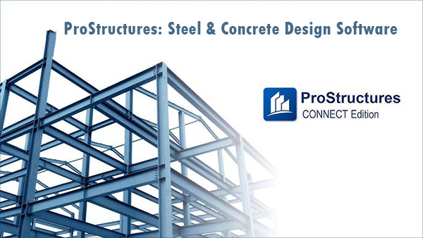 دانلود نرم افزار Bentley ProStructures 2024.00.03.34 مدل سازی اطلاعات ساختمان (BIM)