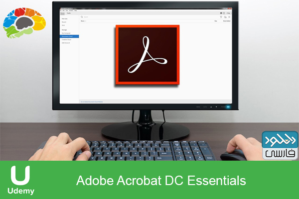 دانلود فیلم آموزشی Udemy Adobe Acrobat DC Essentials