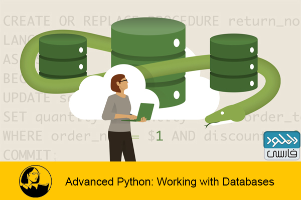 دانلود فیلم آموزشی Lynda Advanced Python Working with Databases