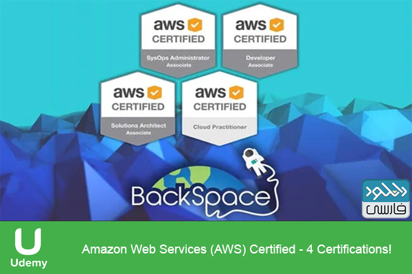 دانلود فیلم آموزشی Udemy Amazon Web Services (AWS) Certified 4 Certifications