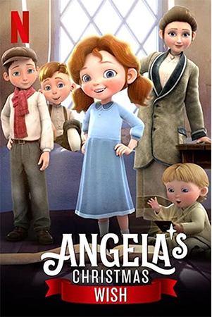 دانلود انیمیشن Angela’s Christmas Wish 2020 با دوبله فارسی