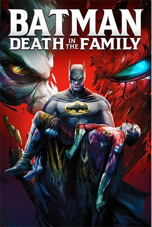 دانلود انیمیشن Batman:Death in the Family با دوبله فارسی