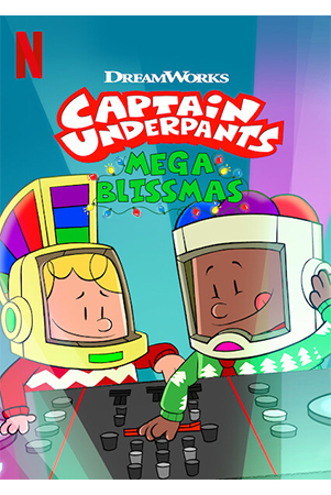 دانلود انیمیشن Captain Underpants: Mega Blissmas با زیرنویس فارسی