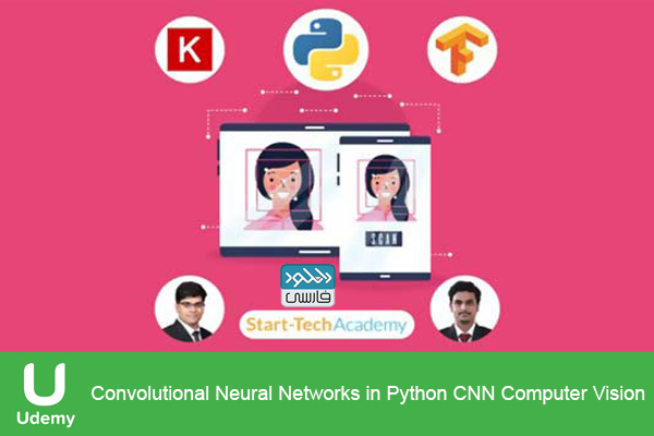 دانلود فیلم آموزشی Convolutional Neural Networks in Python CNN Computer Vision