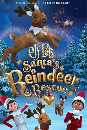 دانلود انیمیشن Elf Pets: Santa’s Reindeer Rescue 2020