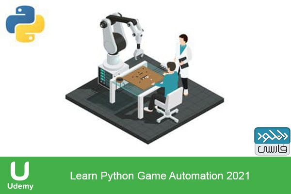 دانلود فیلم آموزشی Udemy – Learn Python Game Automation 2021