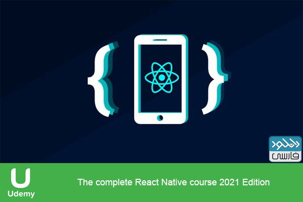 دانلود فیلم آموزشی Udemy – The complete React Native course 2021 Edition