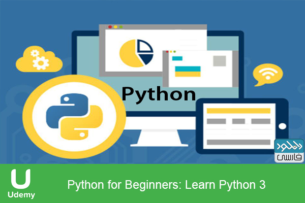 دانلود فیلم آموزشی Udemy Python for Beginners Learn Python 3 2020