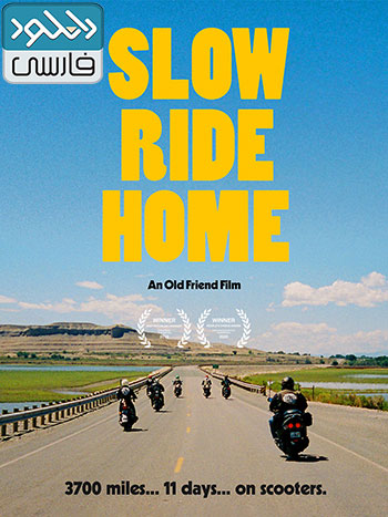 دانلود فیلم مستند Slow Ride Home 2020