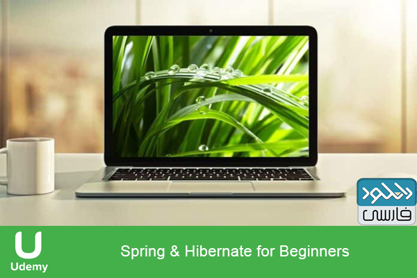دانلود فیلم آموزشی Spring & Hibernate for Beginners (includes Spring Boot) محصول Udemy