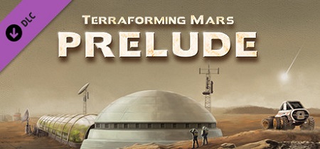 دانلود بازی استراتژیک Terraforming Mars – Prelude نسخه SiMPLEX