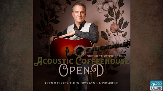 دانلود فیلم آموزشی Truefire Ellis Pauls Acoustic Coffeehouse Open D