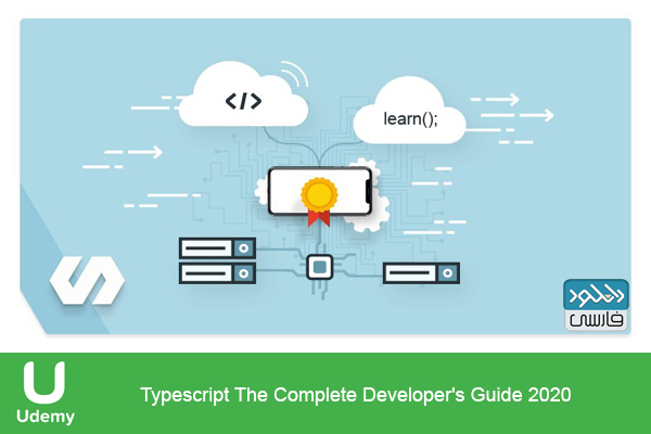 دانلود فیلم آموزشی Typescript The Complete Developer’s Guide 2020
