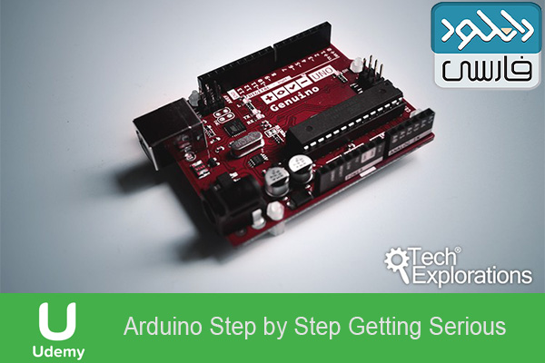دانلود فیلم آموزشی Udemy – Arduino Step by Step Getting Serious