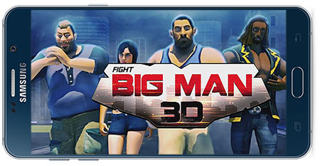 دانلود بازی اندروید Big Man 3D: Fighting Games v2.5