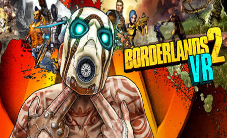 دانلود بازی هکی Borderlands 2 VR v1.03 incl DLC نسخه DUPLEX