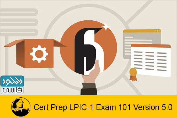 دانلود فیلم آموزشی Lynda – Cert Prep LPIC-1 Exam 101 Version 5.0
