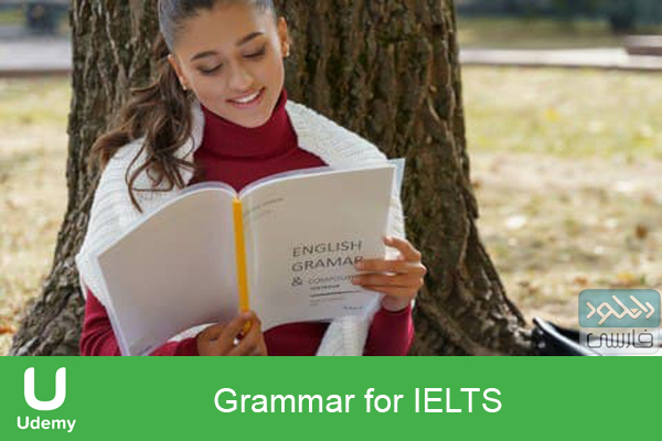 دانلود فیلم آموزشی Udemy – Grammar for IELTS