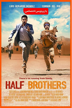 دانلود فیلم سینمایی Half Brothers 2020 با زیرنویس فارسی