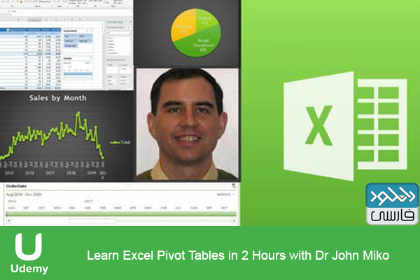 دانلود فیلم آموزشی Udemy – Learn Excel Pivot Tables in 2 Hours with Dr John Miko