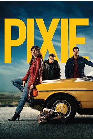 دانلود فیلم سینمایی پیکسی Pixie 2020 با زیرنویس فارسی