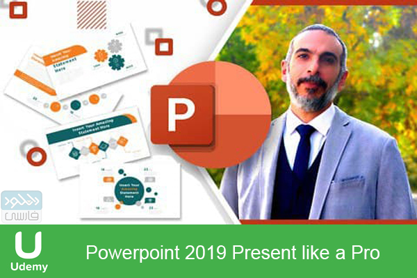 دانلود فیلم آموزشی Udemy – Powerpoint 2019 Present like a Pro
