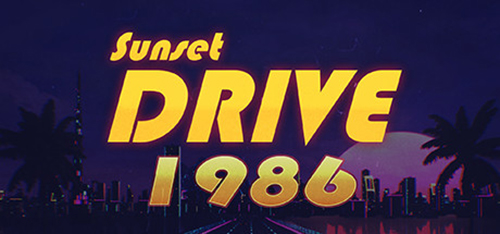 دانلود بازی کامپیوتر Sunset Drive 1986 نسخه Early Access