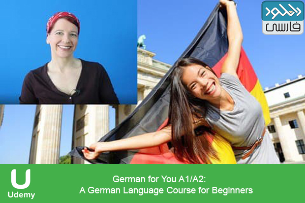 دانلود فیلم آموزشی Udemy – German for You A1A2 German Language Course for Beginners