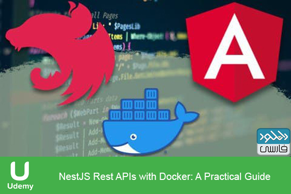 دانلود فیلم آموزشی Udemy – NestJS Rest APIs with Docker A Practical Guide