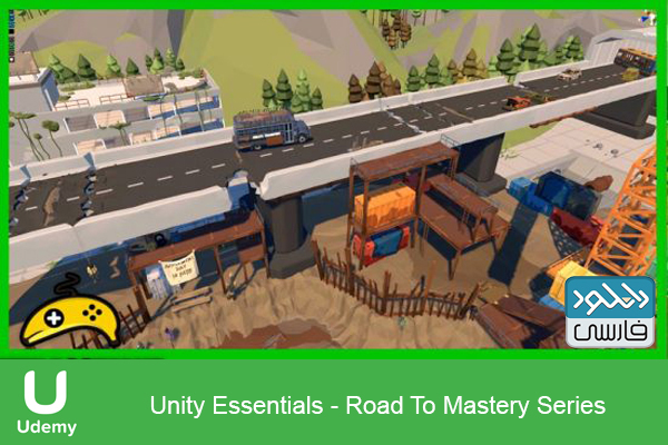 دانلود فیلم آموزشی Udemy – Unity Essentials Road To Mastery Series