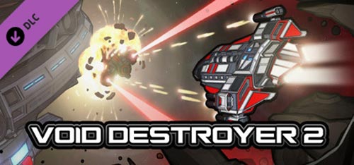 دانلود بازی Void Destroyer 2 Big Red v14.01.2021 نسخه Early Access
