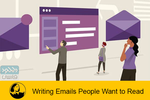 دانلود فیلم آموزشی Lynda – Writing Emails People Want to Read