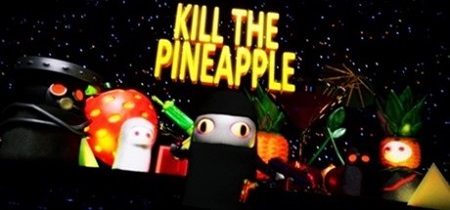 دانلود بازی اکشن Kill the Pineapple نسخه DARKSiDERS