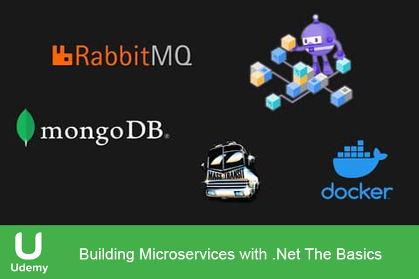دانلود فیلم آموزشی Udemy – Building Microservices with .Net The Basics