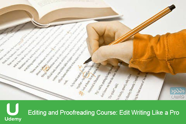 دانلود فیلم آموزشی Udemy – Editing and Proofreading Course Edit Writing Like a Pro