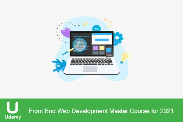 دانلود فیلم آموزشی Udemy – Front End Web Development Master Course for 2021