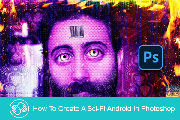 دانلود آموزش فتوشاپ Skillshare – How To Create A SciFi Android In Photoshop