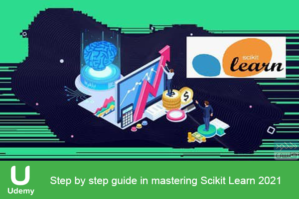 دانلود فیلم آموزشی Udemy – Step by step guide in mastering Scikit Learn 2021