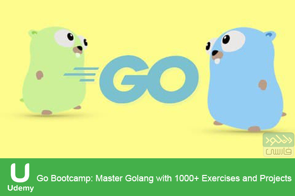 دانلود فیلم آموزشی Udemy – Go Bootcamp Master Golang with 1000 Exercises and Projects